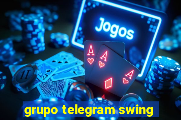 grupo telegram swing